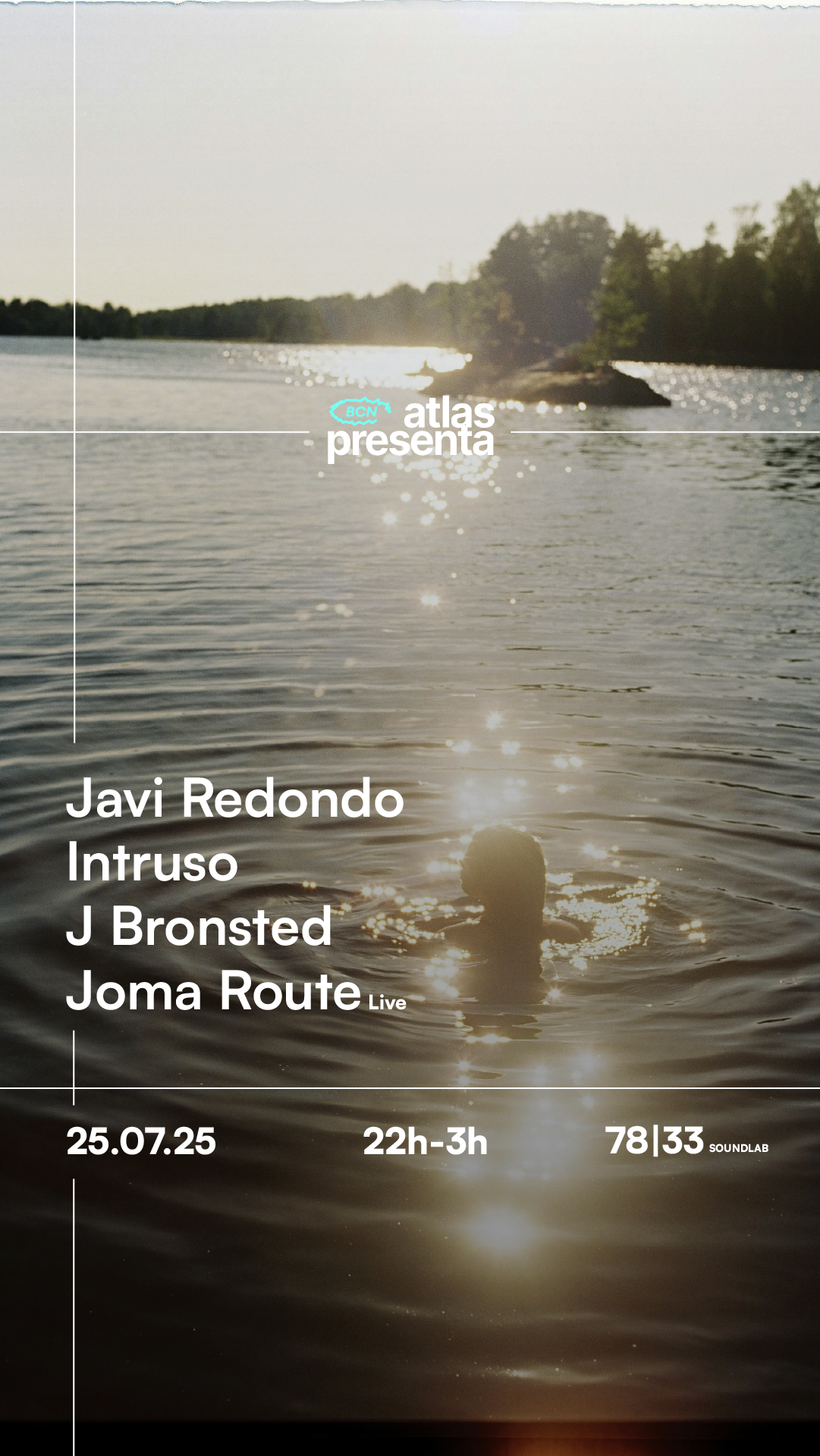 Atlas Presenta Javi Redondo, Joma Route, J Bronsted at 78|33 at 7833 ...
