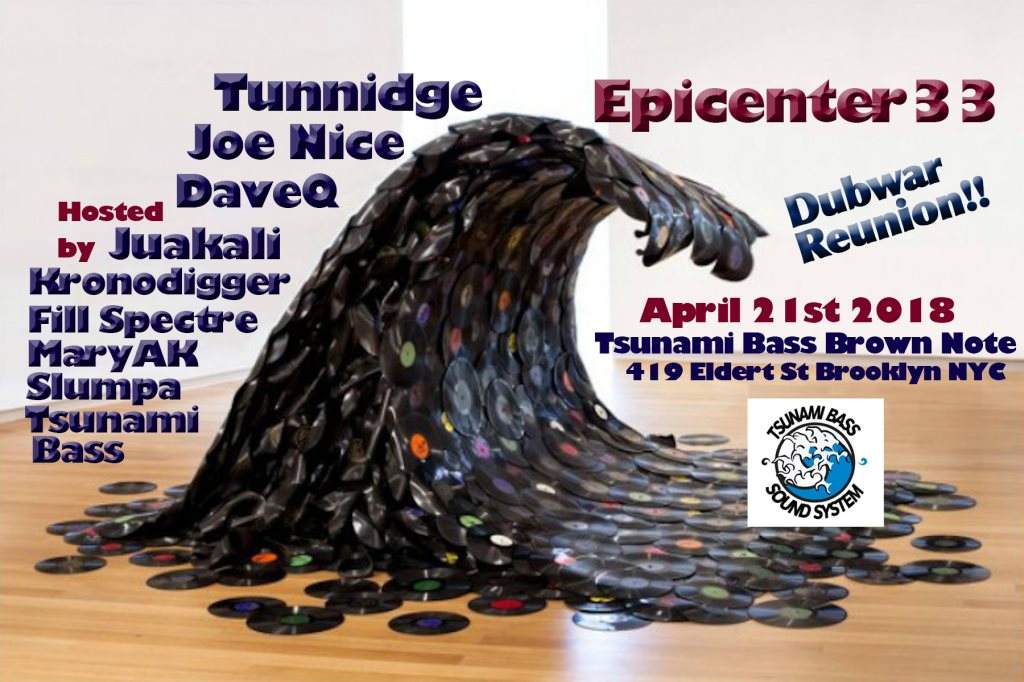 Epicenter33: Tunnidge, Joe Nice & Friends - フライヤー表