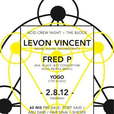 Levon Vincent + Fred P Hosted By Acid Crew & The Block - フライヤー表