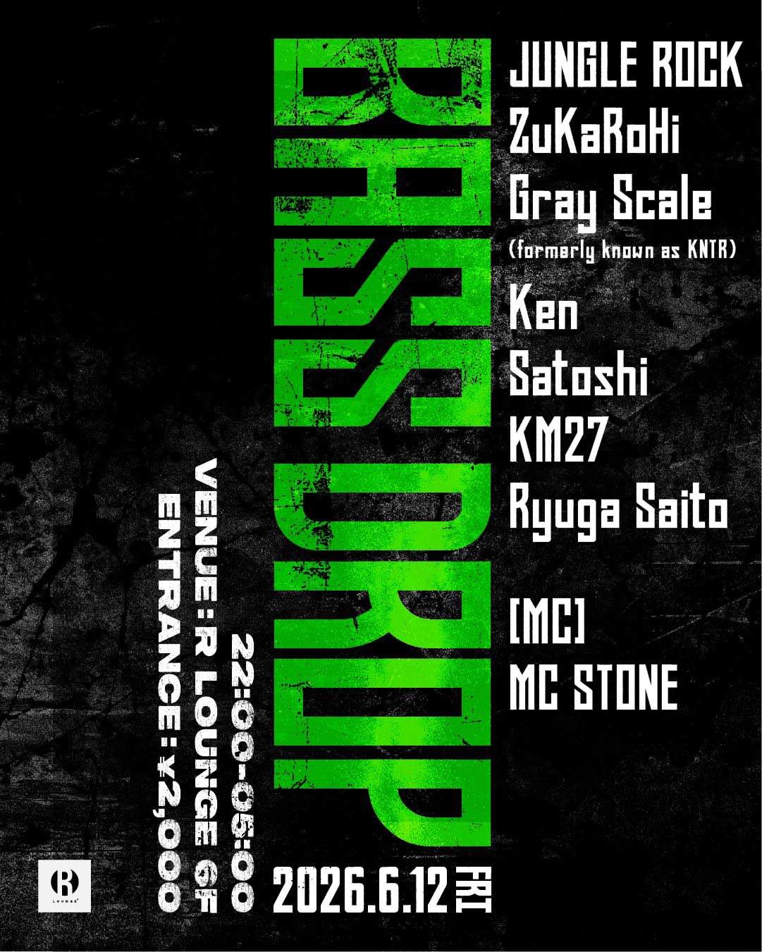 BASS DROP at R Lounge, Tokyo