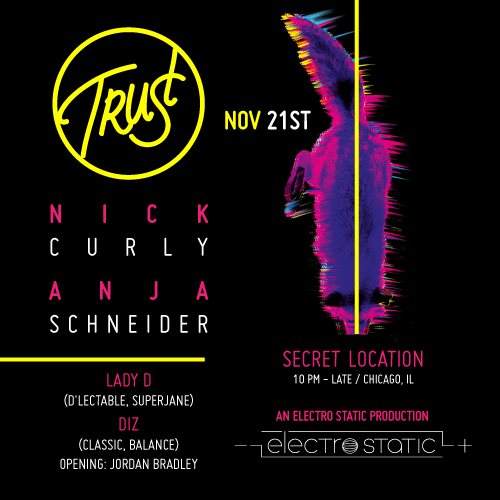 Trust: Nick Curly & Anja Schneider - An Electro Static Production - フライヤー表