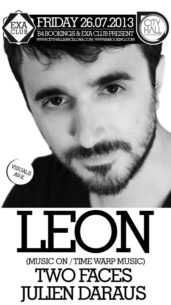 EXA Club & B4bookings present Leon + Two Faces, Julien Daraus - Página frontal