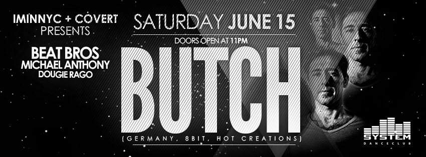 Butch Along with Beat Bros, Michael Anthony & Dougie Rago at System ...