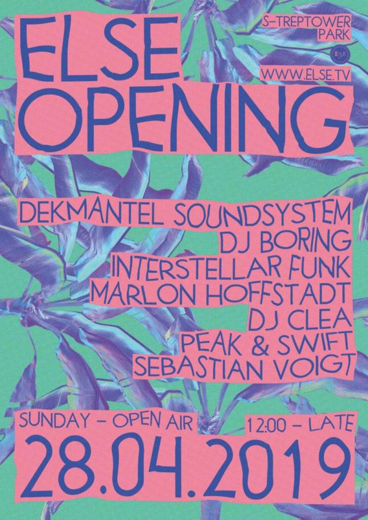 Else Opening /w. Dekmantel Soundsystem, DJ Boring, Interstellar Funk & More - Página frontal