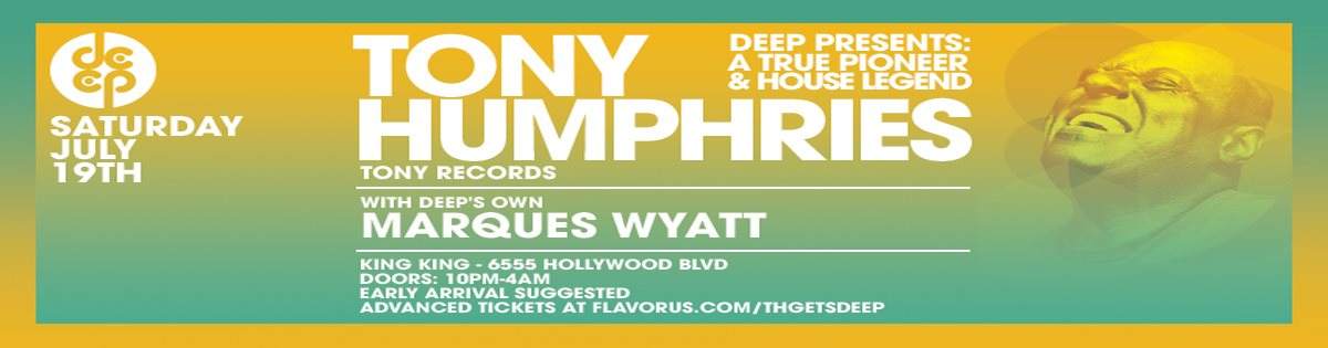 Deep-LA presents Tony Humphires w Marques Wyatt - Página frontal