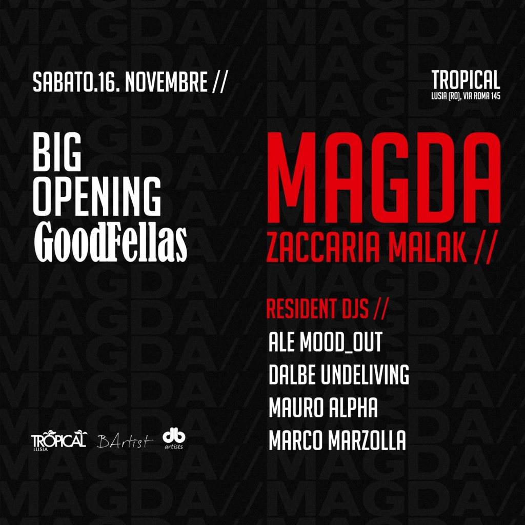 Big Opening Goodfellas with Magda // Zaccaria Malak - フライヤー裏