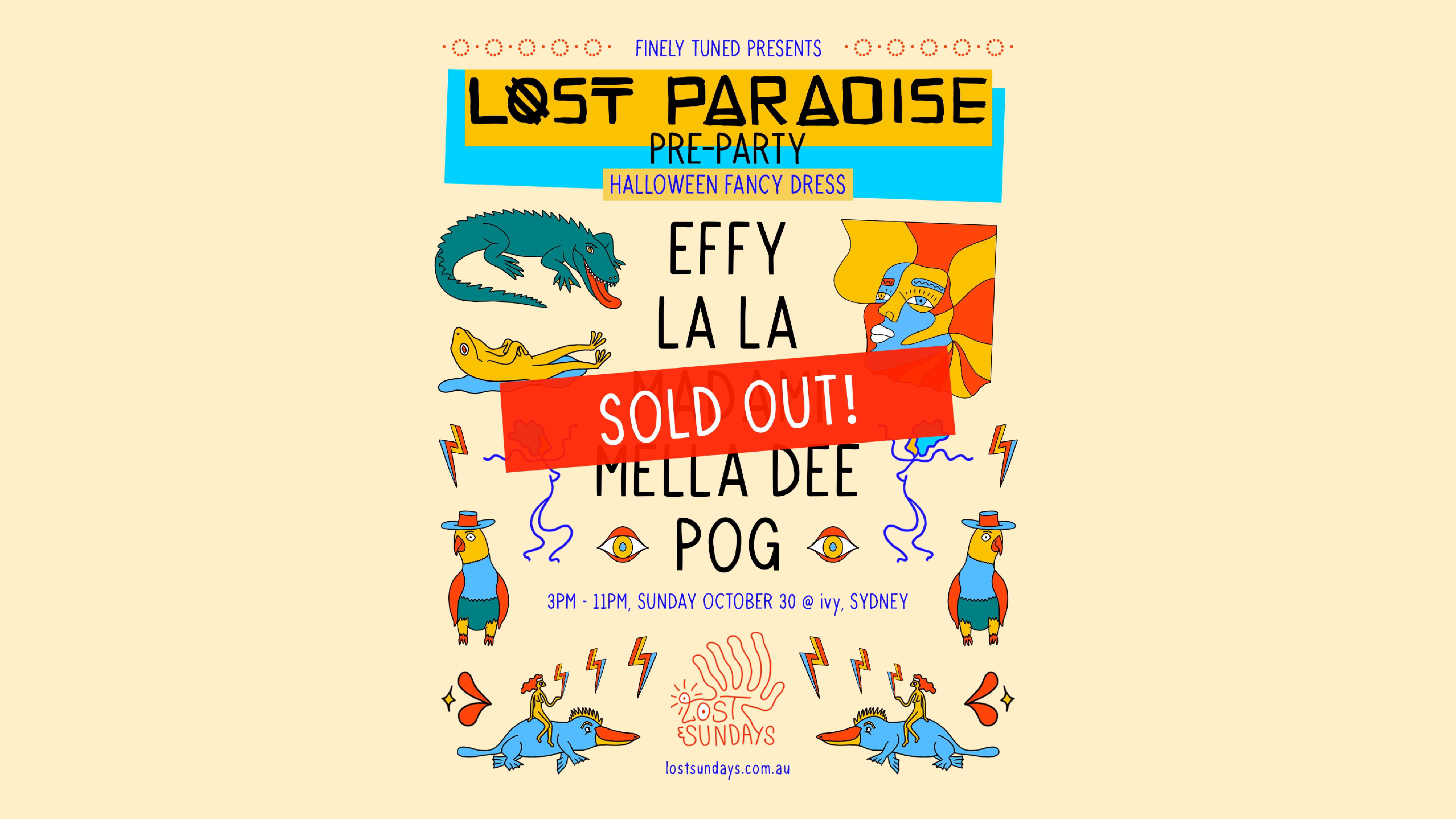 Lost Sundays Lost Paradise Halloween PreParty w. Mella Dee [SOLD OUT