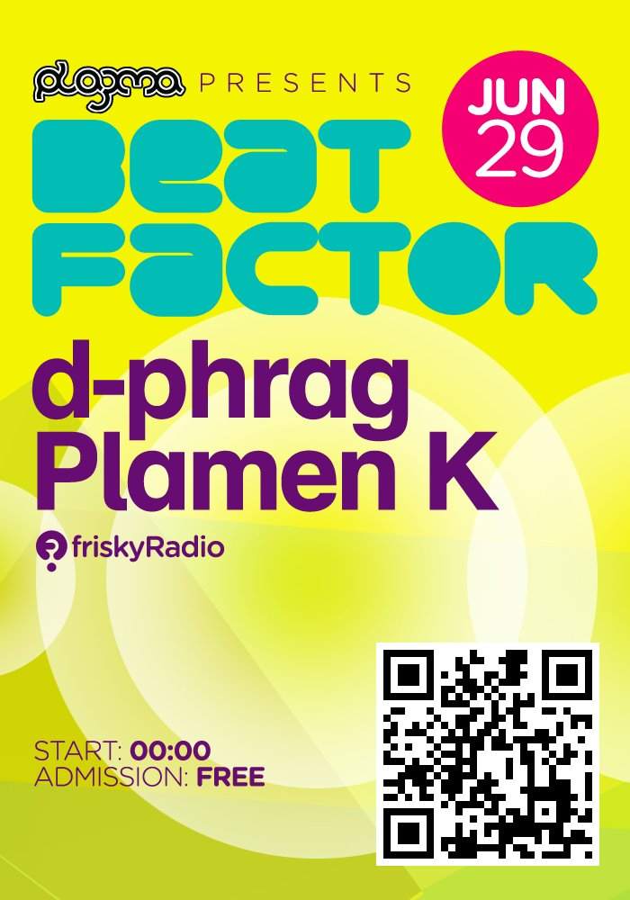 Beat Factor with d-Phrag & Plamen K - フライヤー表