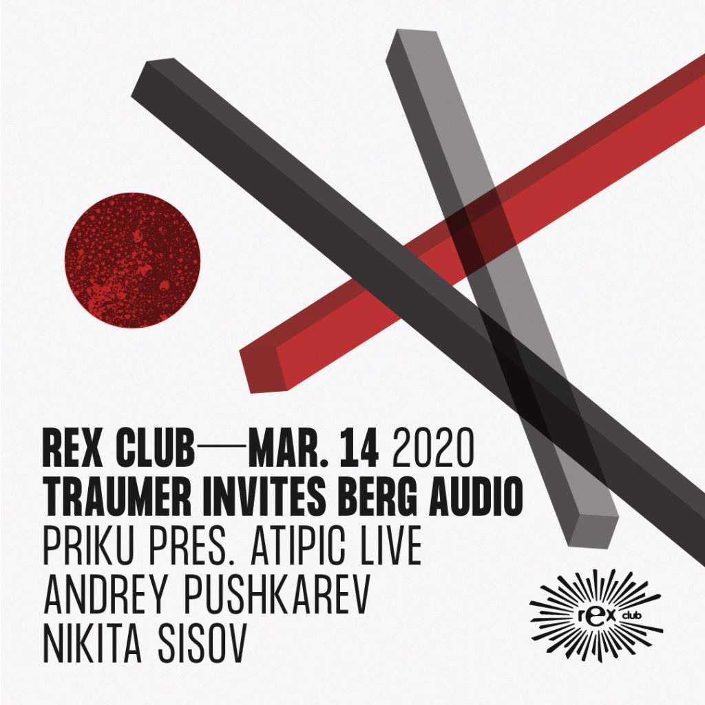 [CANCELLED] Traumer Invites Berg Audio: Priku Pres. Atipic Live, Andrey Pushkarev, Nikita Sisov - Página frontal