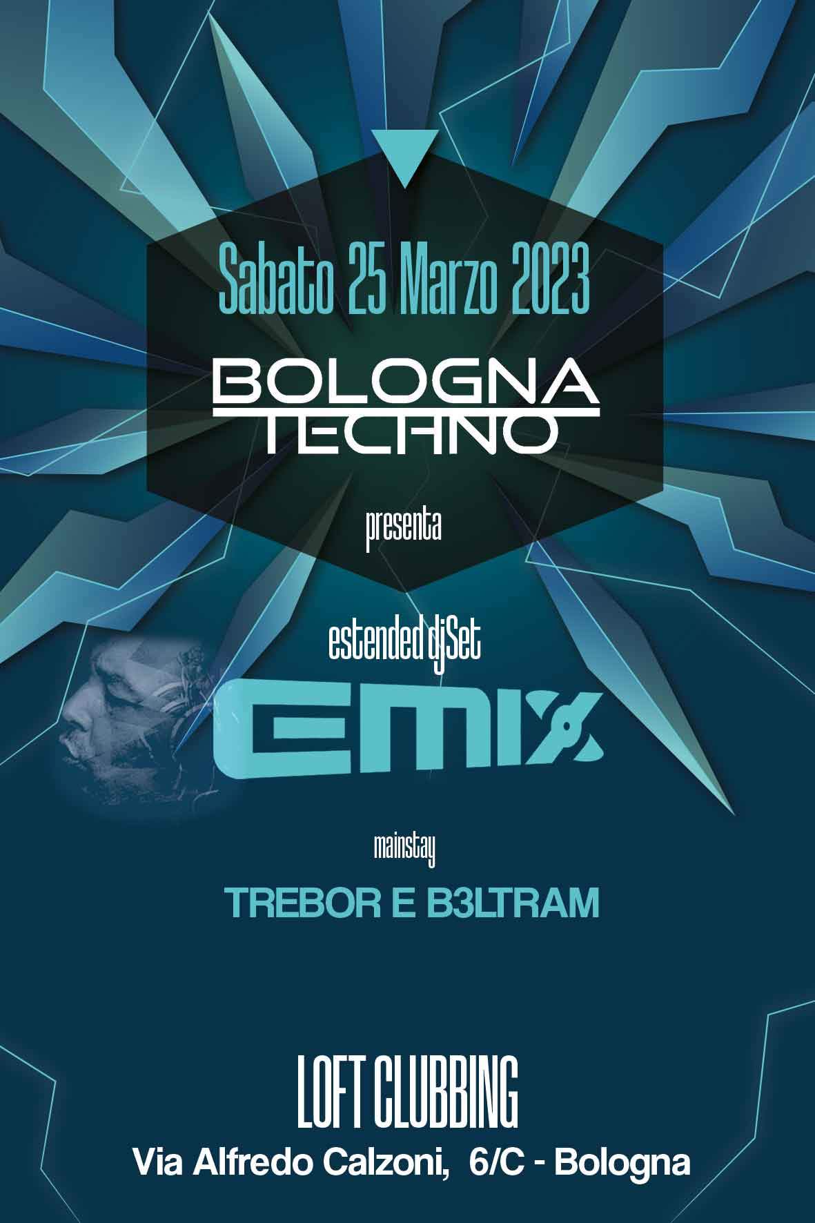 Bologna Techno at TBA LOFT club Via Alfredo Calzoni, 6 c · BOLOGNA