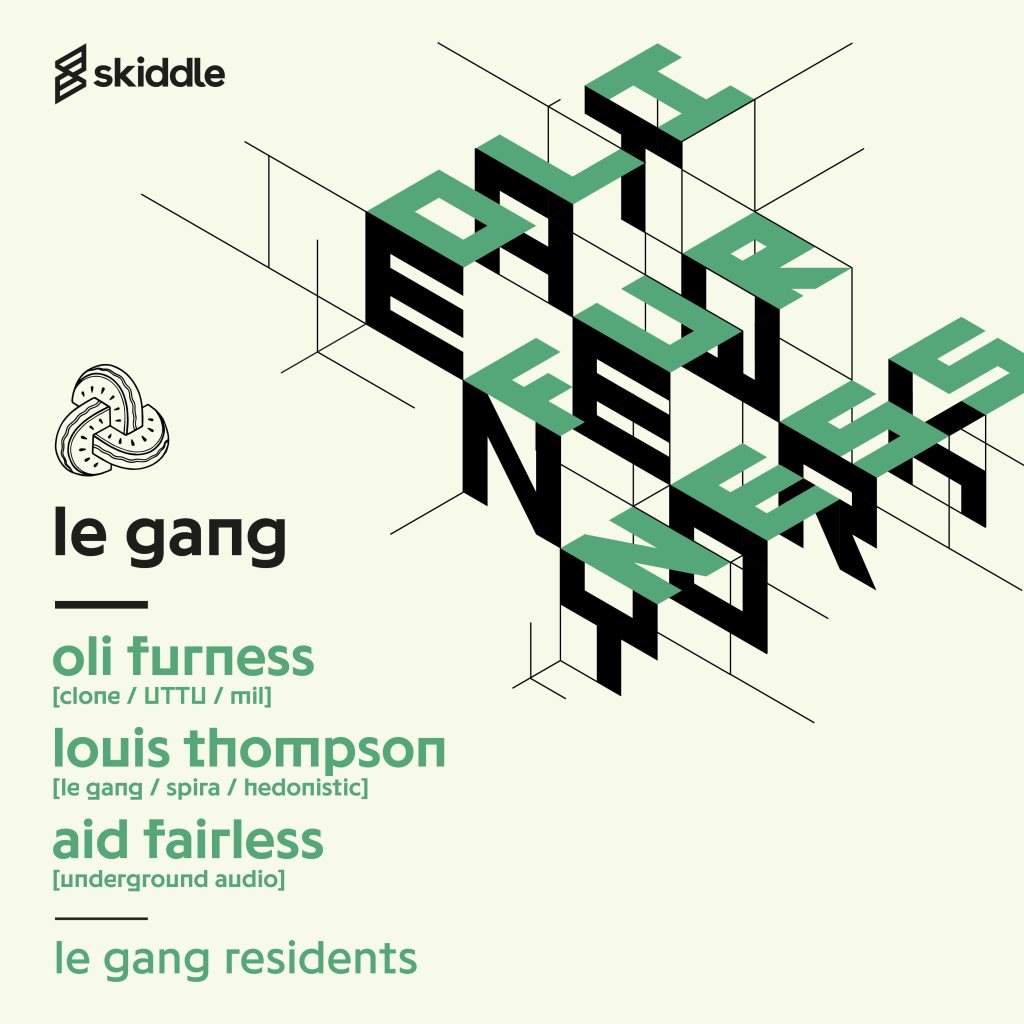 Le Gang - Bank Holiday with Oli Furness - フライヤー表
