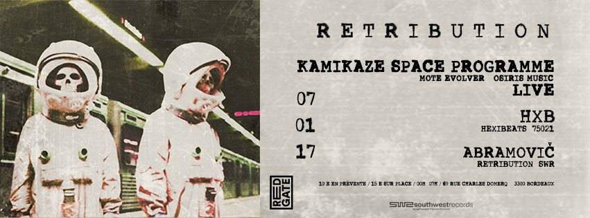 Retribution with Kamikaze Space Programme (Live), HXB & Abramovič - フライヤー裏