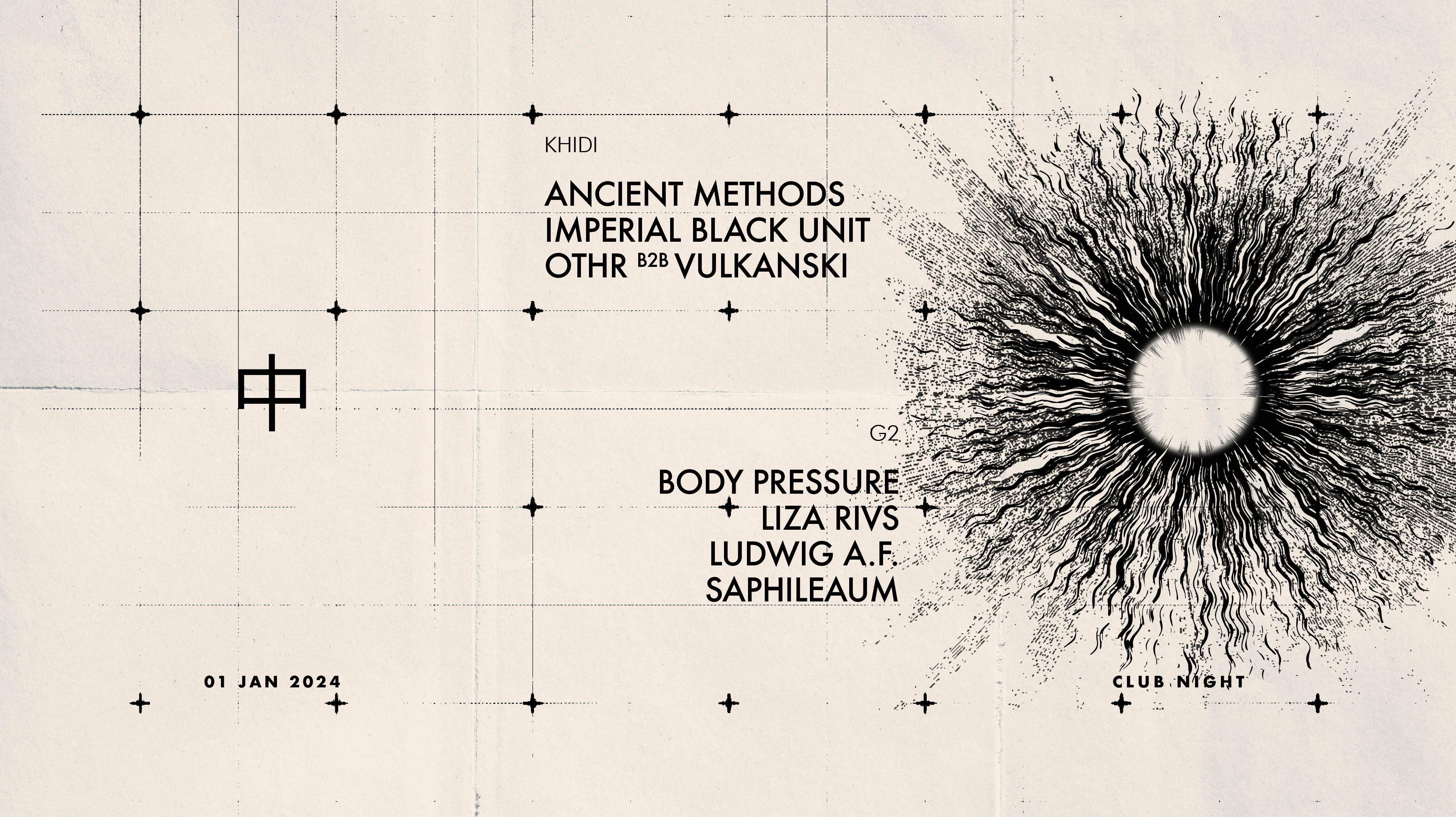 KHIDI 中 Ancient Methods ❚ Imperial Black Unit ❚ Ludwig A.F. ❚ Vulkanski ❚ OTHR ❚ Saphileaum - フライヤー表