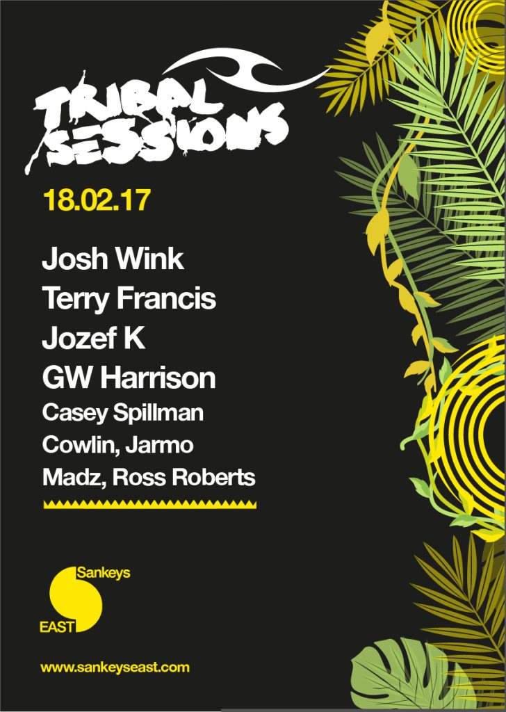 Tribal Sessions with Josh Wink, Terry Francis, Jozef K & GW Harrison - フライヤー表