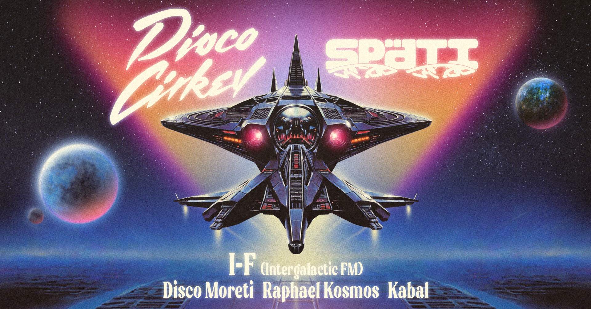 Disco Církev x Späti Records with I-F, Disco Møreti, Kabal & Raphael Kosmos - フライヤー表