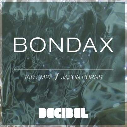 Bondax with Jason Burns and Kid Smpl - Página frontal