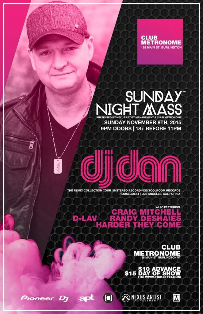 DJ DAN 'The Remix Collection' Tour at Sunday Night Mass - フライヤー表