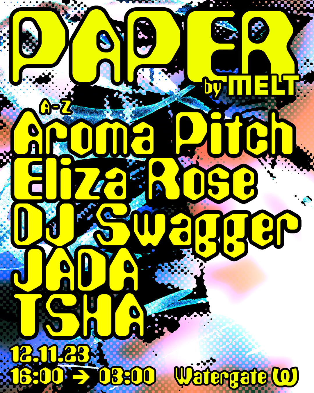 PAPER (Eliza Rose, TSHA, DJ Swagger, Aroma Pitch, JADA) - フライヤー表