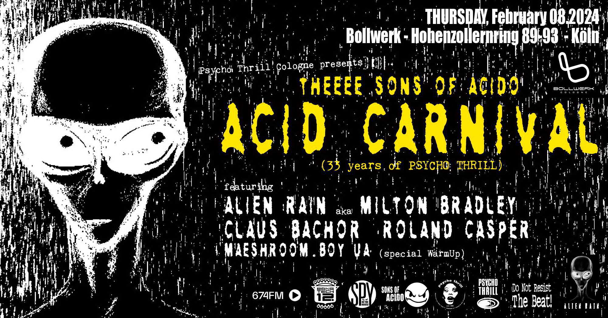 Psycho Thrill Cologne presents theeee SONS OF ACIDO 'Acid Carnival' [33 years of PSYCHO THRILL] - フライヤー表