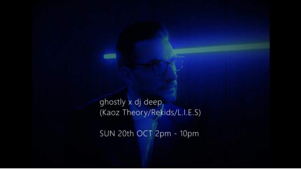 Ghostly x DJ Deep (Kaoz Theory/Rekids/L.I.E.S) - Página frontal