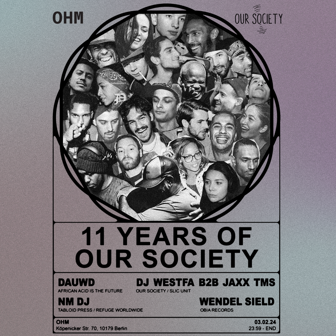 11 YEAR ANNIVERSARY Our Society - BER  - フライヤー表