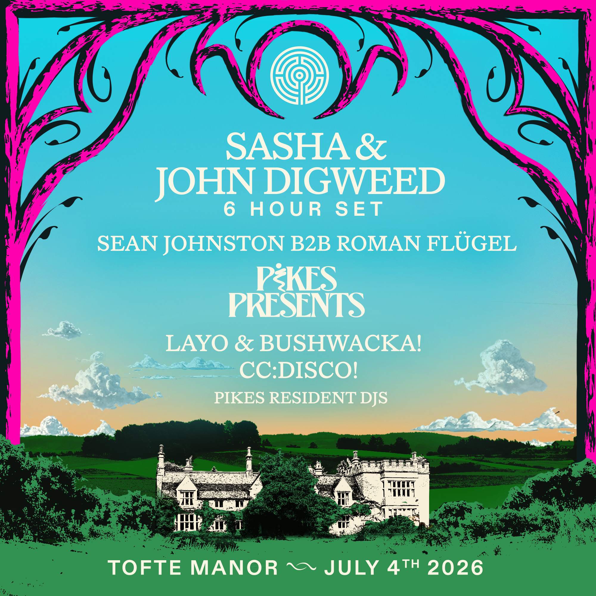Labyrinth Open Air: Sasha & John Digweed (6 hour set) & Pikes presents cover