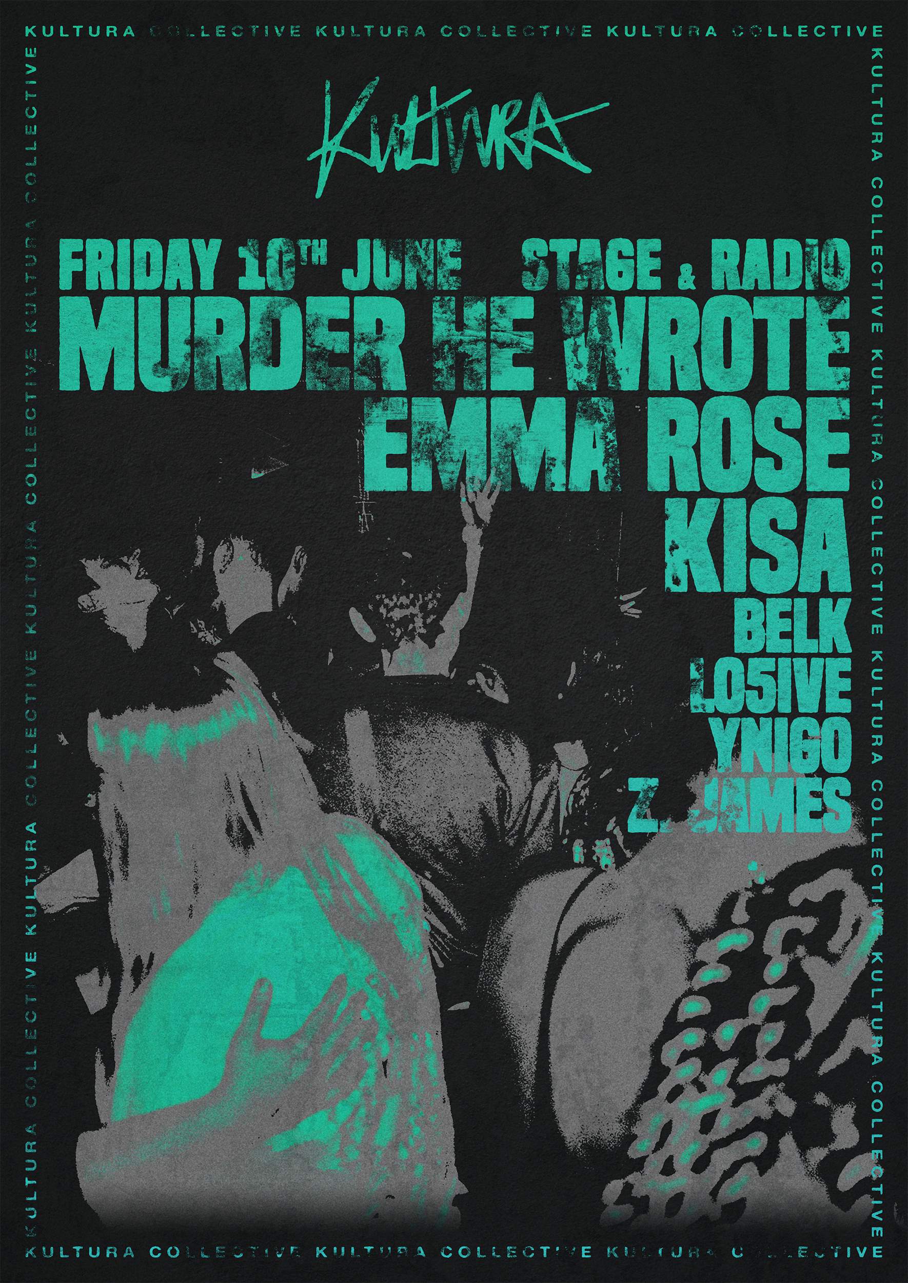 Kultura Collective with Murder He Wrote, Emma Rose & Kisa - Página frontal