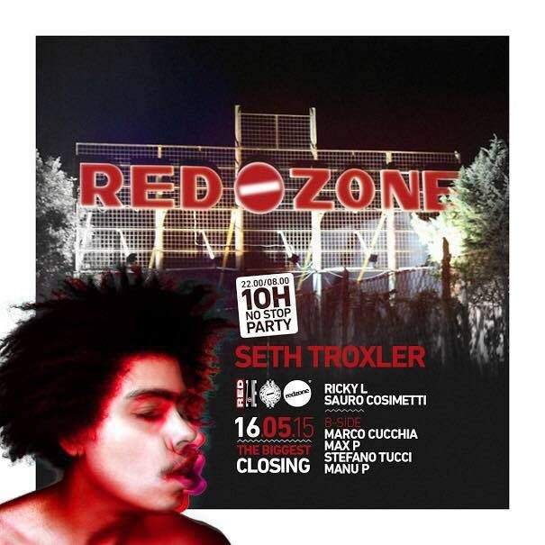 Closing Party with Seth Troxler - フライヤー表