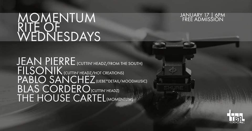 Momentum-Rite of Wednesdays: Jean Pierre / Filsonik / Pablo Sanchez / Blas Cordero - フライヤー表