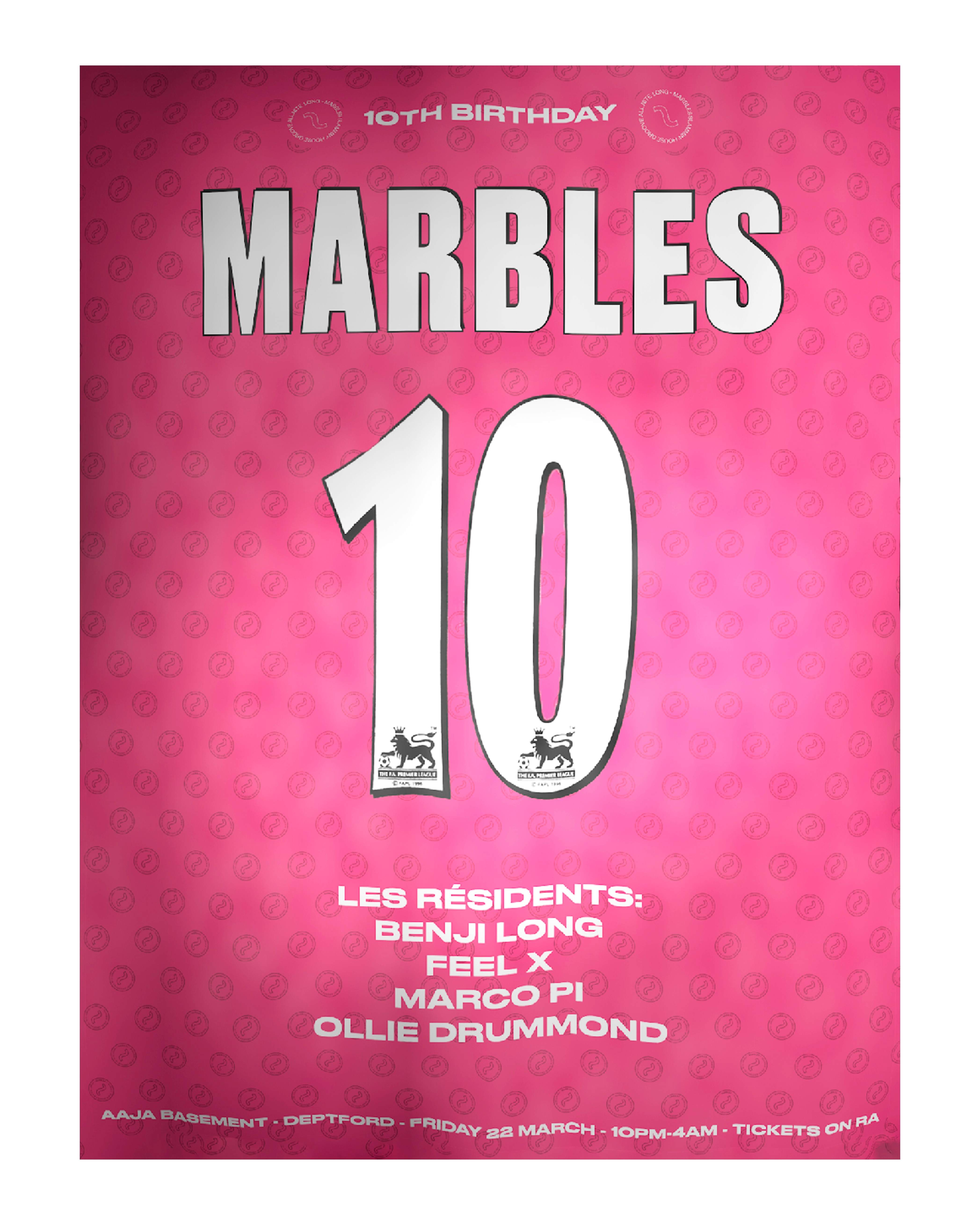 Marbles ~ 10th Birthday - フライヤー表