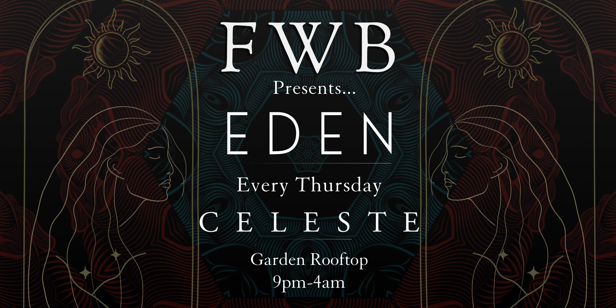 FWB presents... Eden Thursdays - フライヤー表
