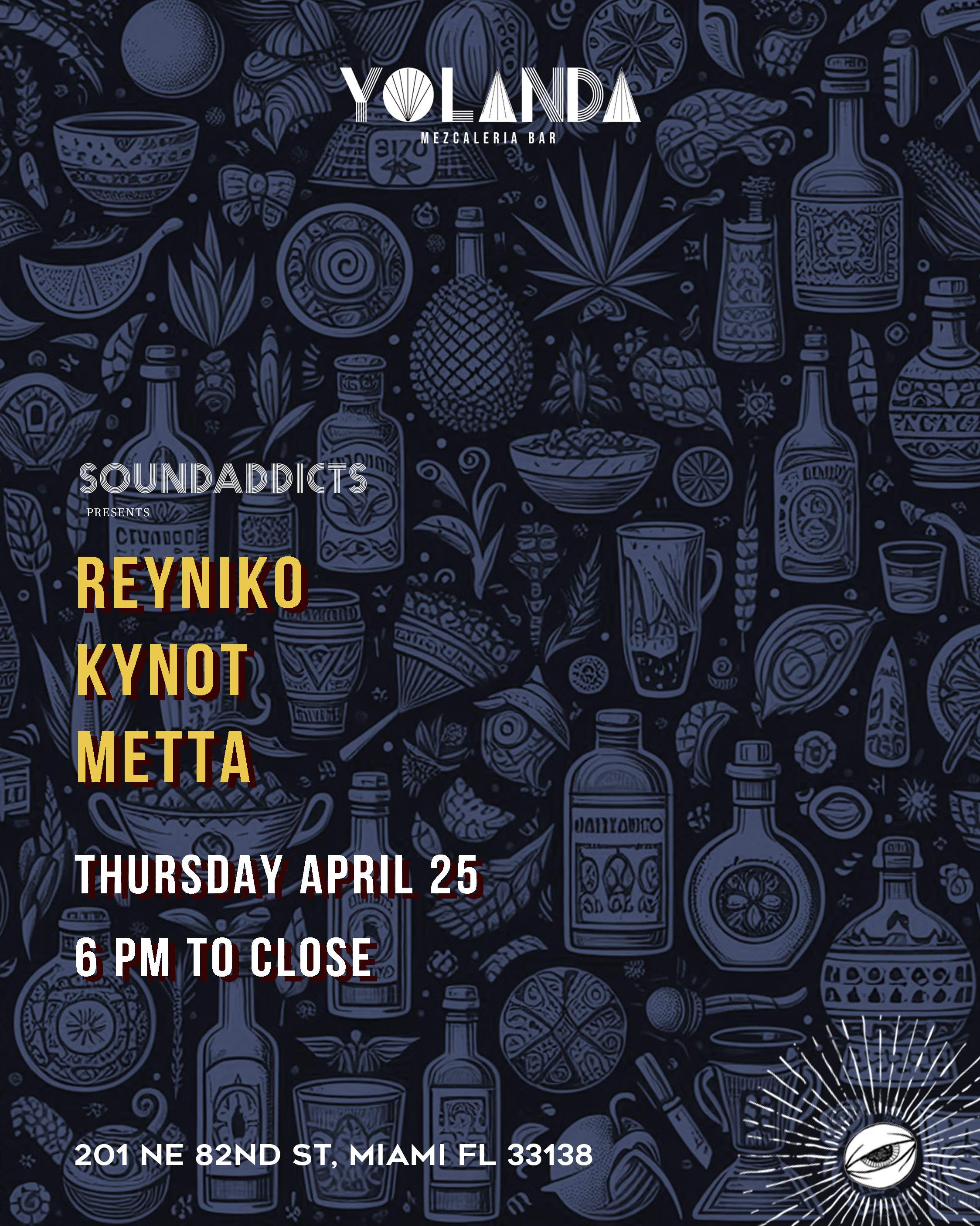 Soundaddicts at Yolanda's featuring reyNiko, KYNOT & METTA - Página frontal