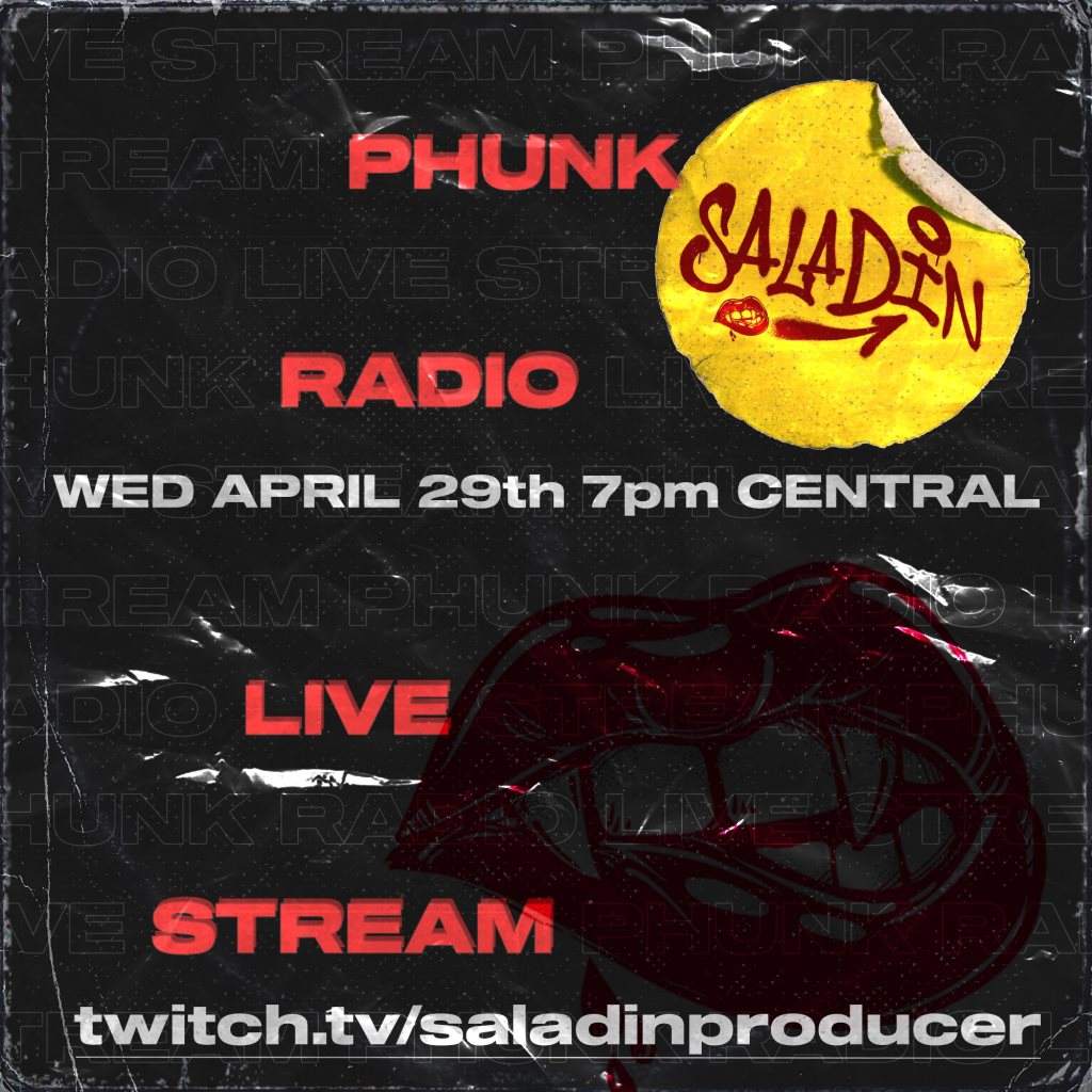 Saladin Phunk Radio Livestream 001 - フライヤー表
