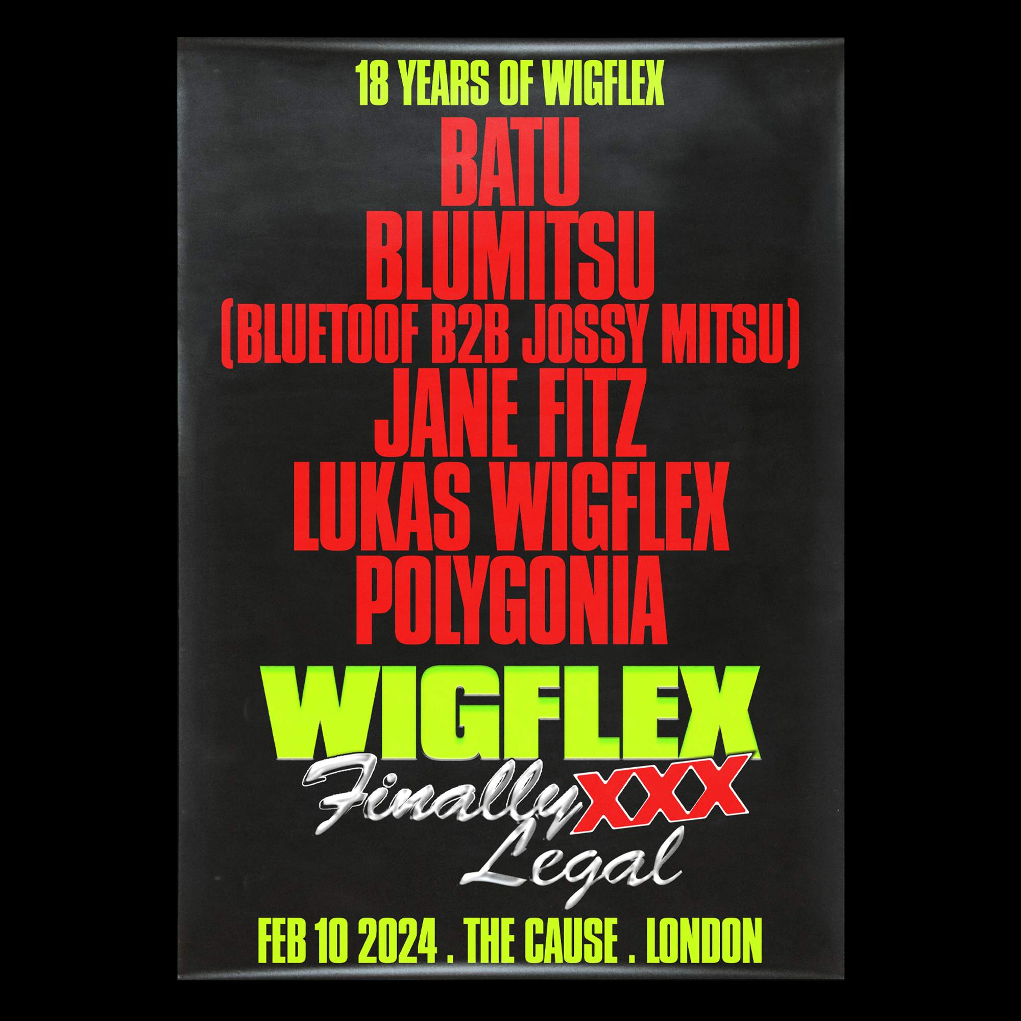 Wigflex 18th Birthday: Batu, BLUMITSU, Jane Fitz, Lukas Wigflex - フライヤー表