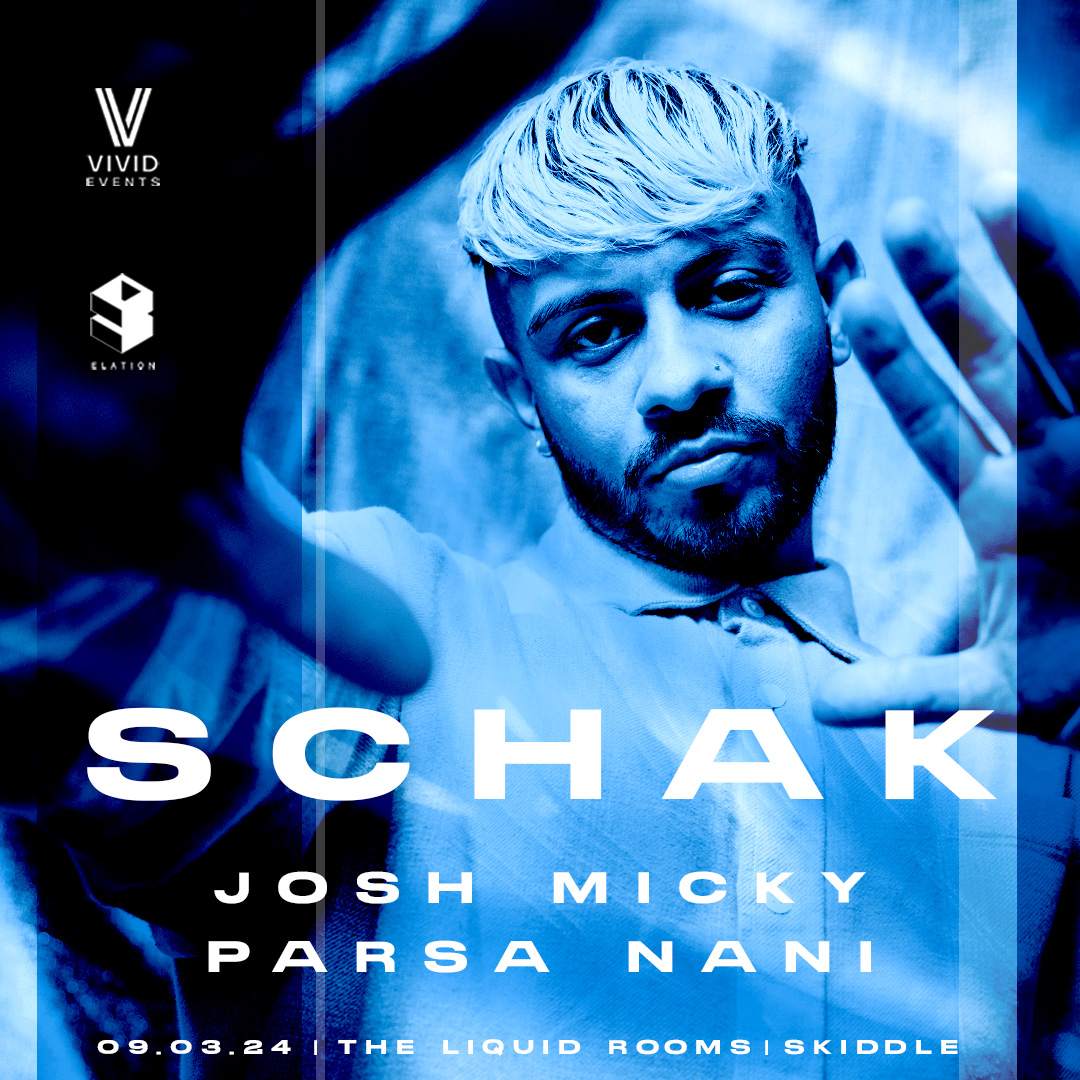 Elation: Schak Josh Micky Parsanani - フライヤー表