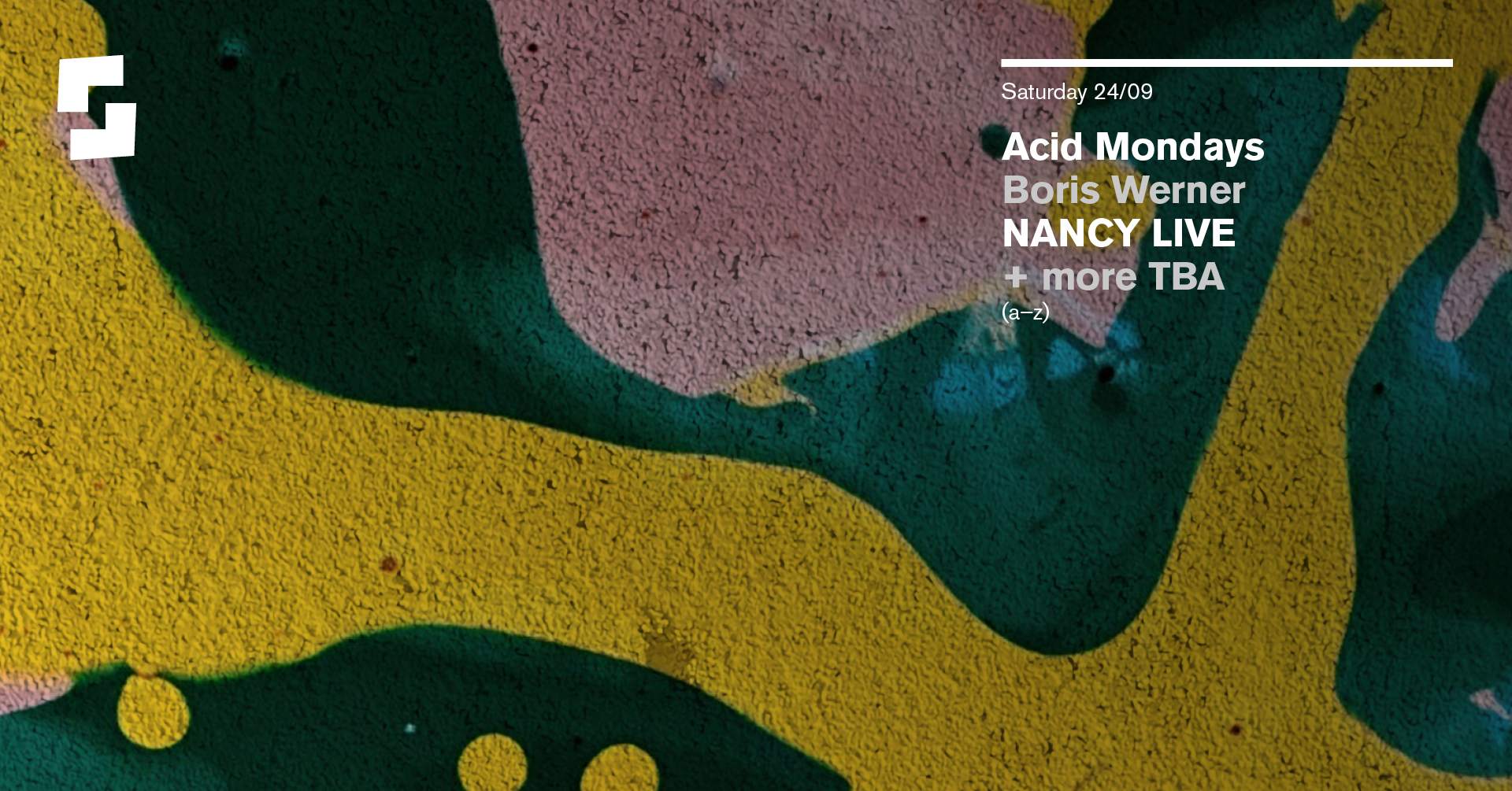 Shelter - Acid Mondays - Boris Werner - NANCY Live - + more TBA - フライヤー表