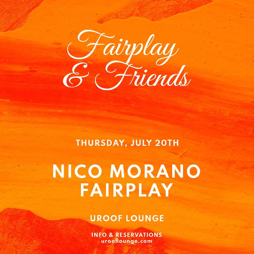 Fairplay & Friends presents: Nico Morano - フライヤー表