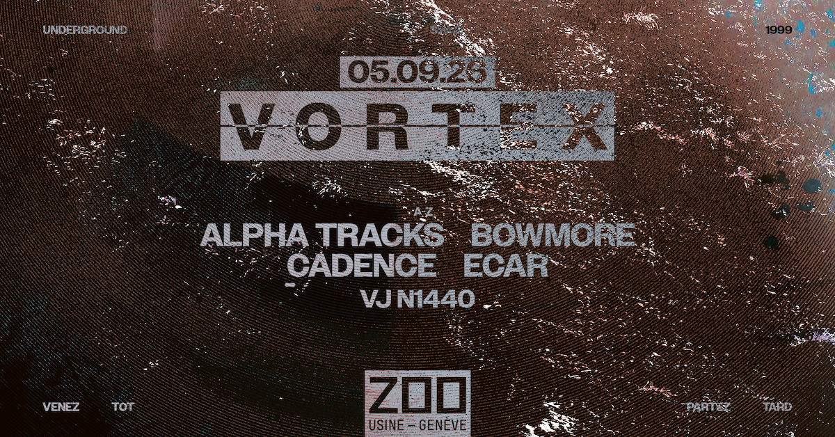 VORTEX: Alpha Tracks • Bowmore • Cadence • Ecar [VJ N1440] - Recto du flyer