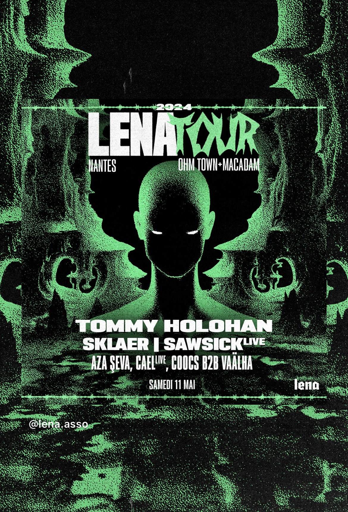 LENA TOUR - Macadam+Ohm.Town - Tommy Holohan, Sklaer, Sawsick (live) - Página frontal
