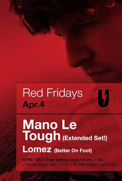 Red Fridays presents Mano Le Tough (Extended Set) with Lomez - Página frontal