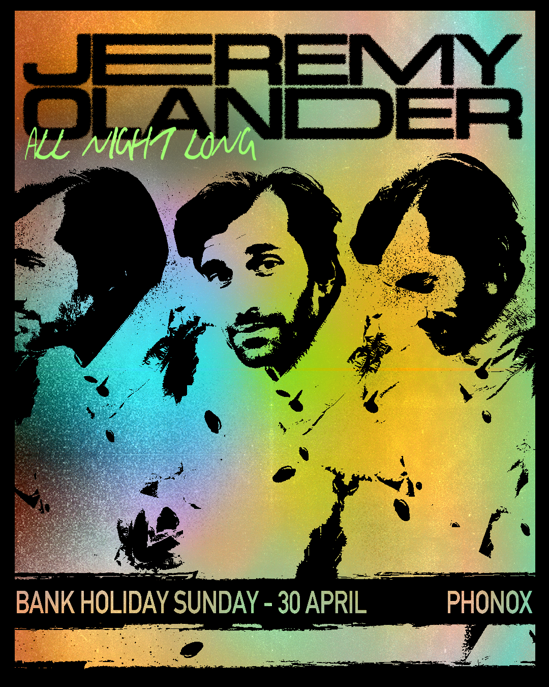 Bank Holiday Sunday: Jeremy Olander (All Night Long) - London - フライヤー裏