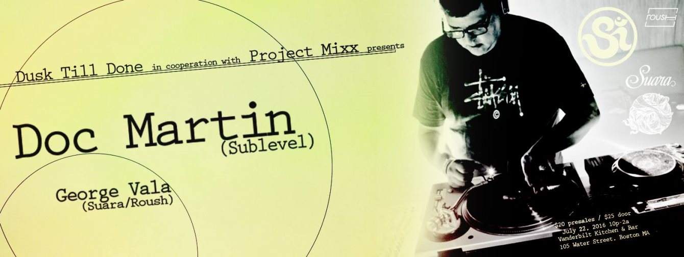 Dusk Till Done presents: Doc Martin (Sublevel) with George Vala - Página frontal