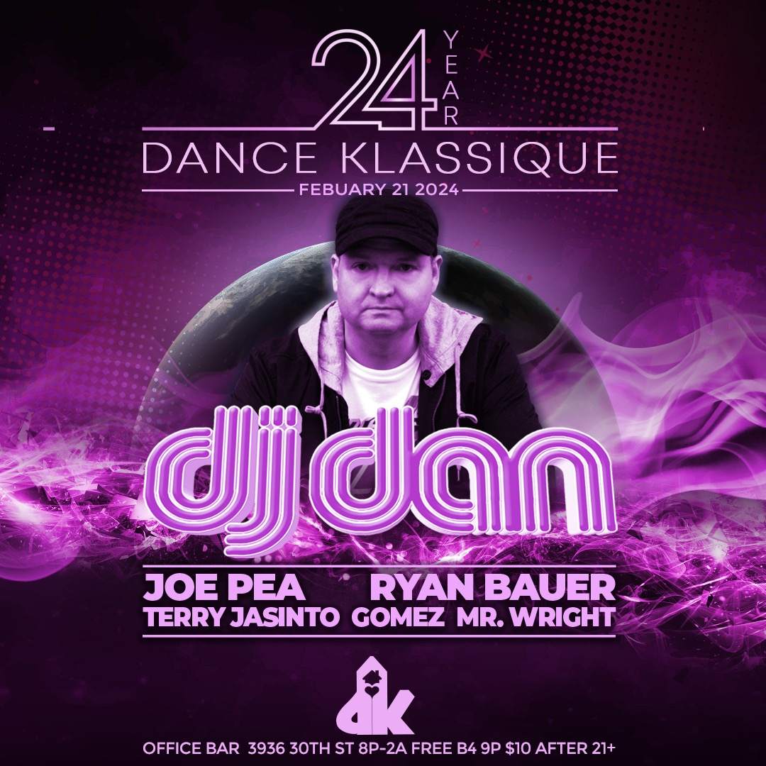 Dance Klassique 24 Year Anniversary ft DJ Dan and Residents - フライヤー表