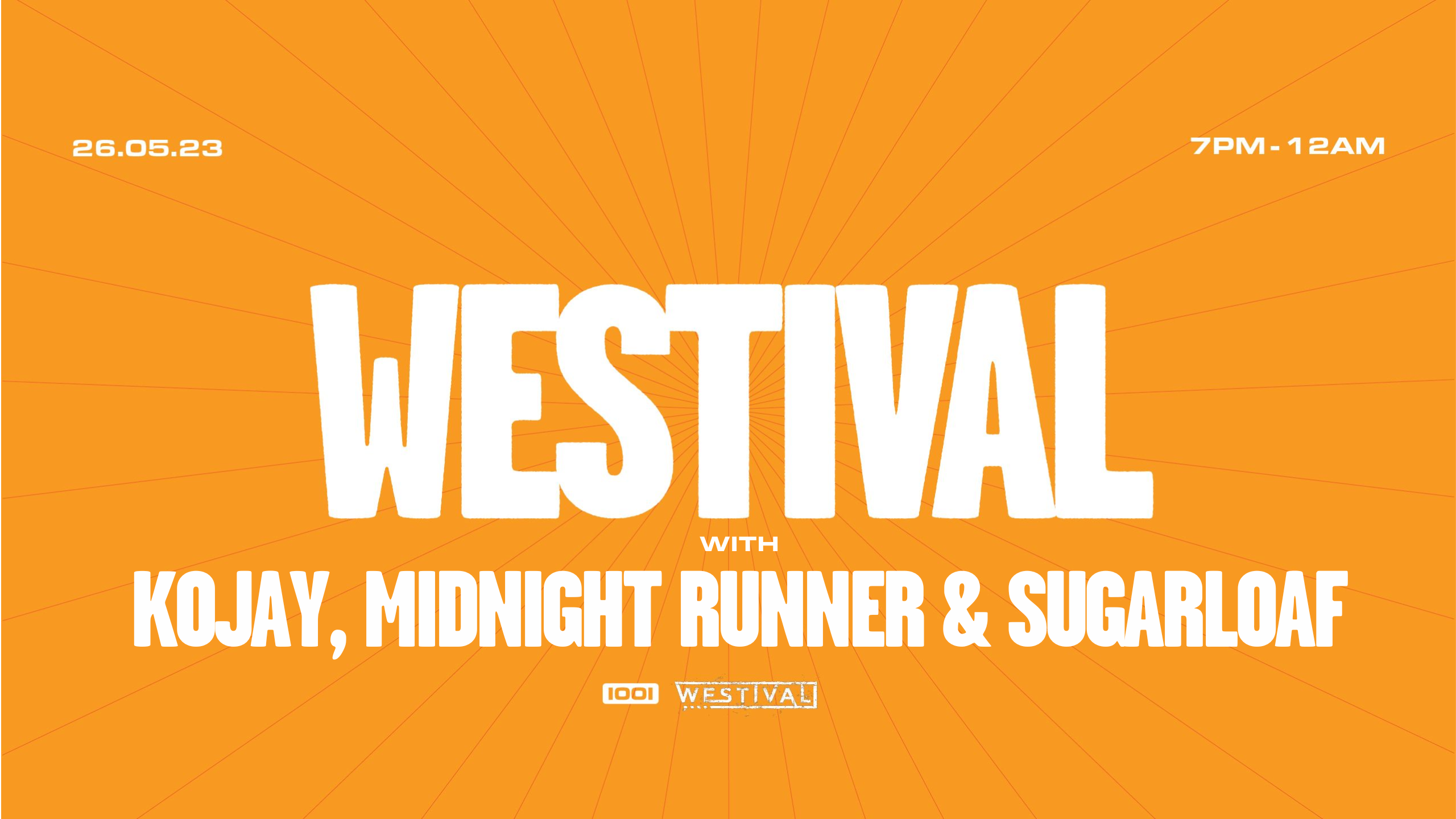 Westival Takeover with Kojay, Midnight Runner & SUGARLOAF - Página frontal