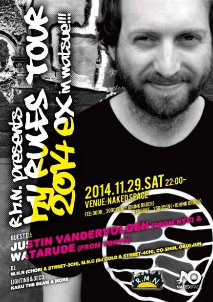 R.M.N presents Justin Vandervolgen "My Rules" 2014 Tour Ex - フライヤー表