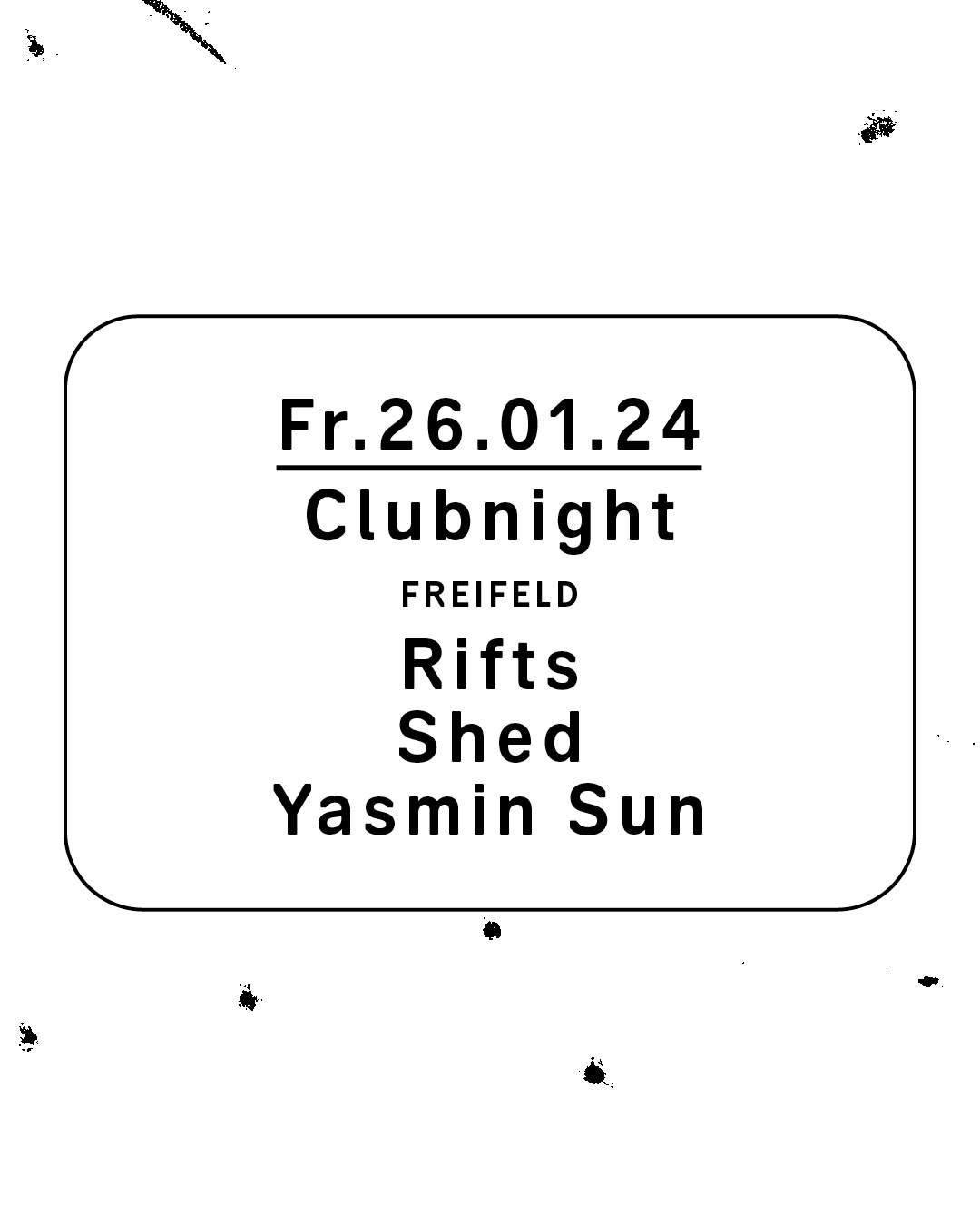 Clubnight - Struktur, Shed, Yasmin Sun - フライヤー裏