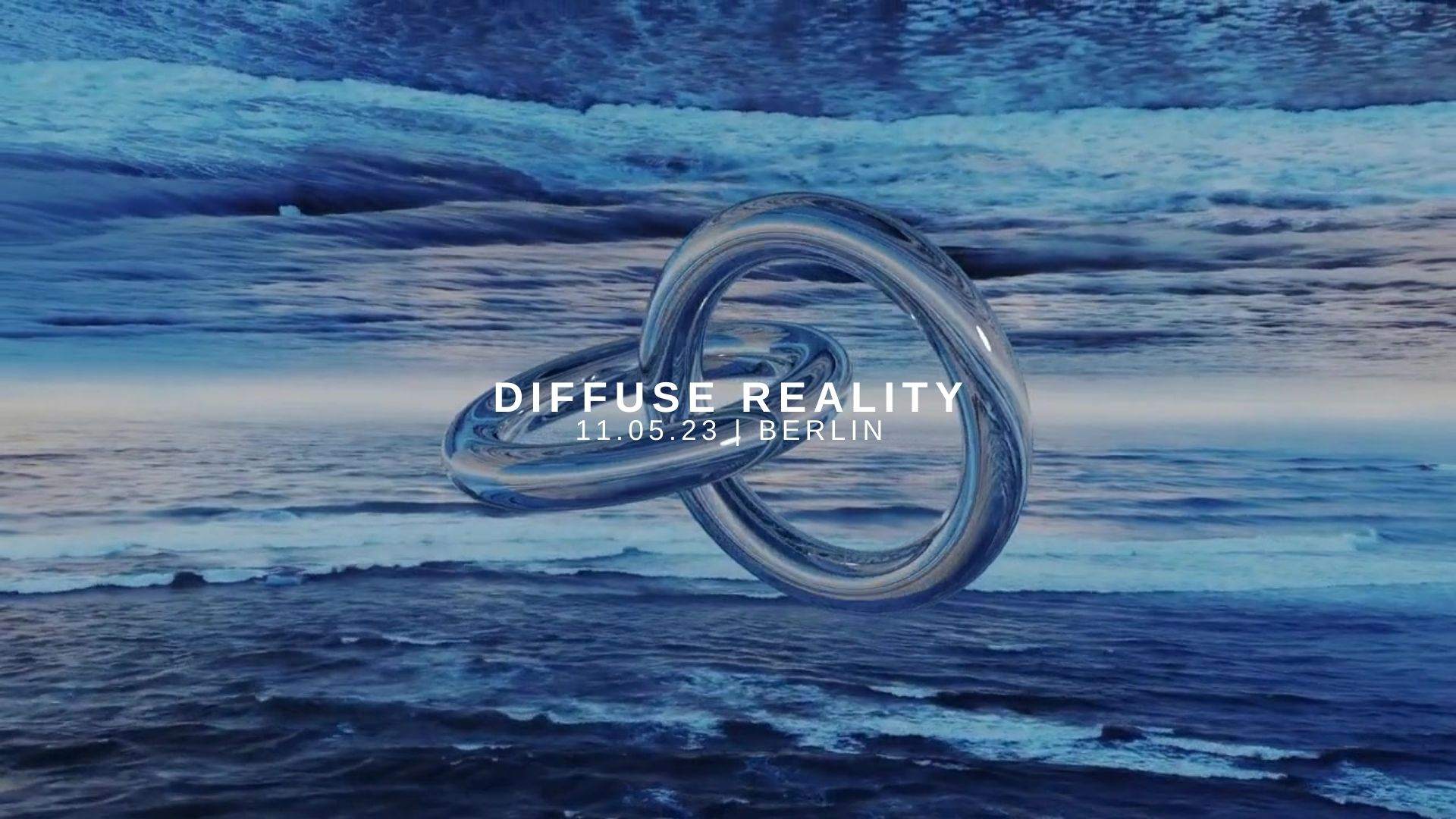 Diffuse Reality [Berlin] - フライヤー表