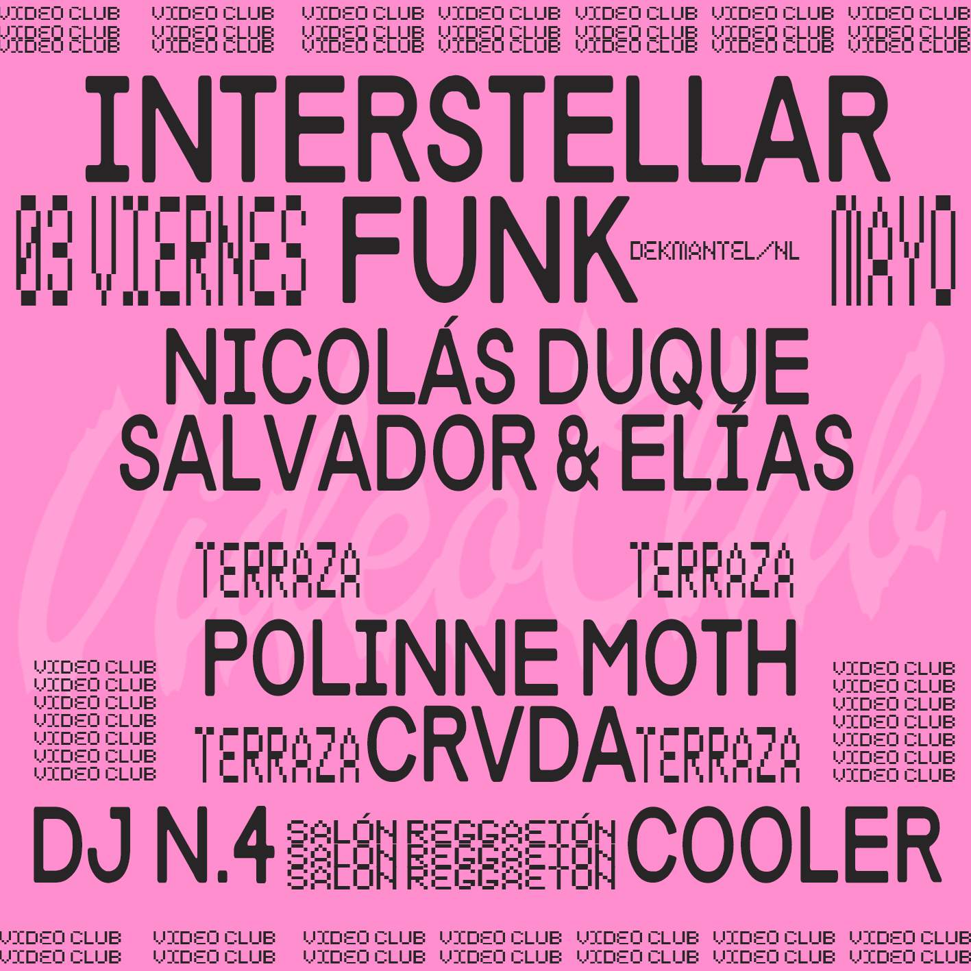 Video Club presenta: Interstellar Funk (Dekmantel / NL) - フライヤー表