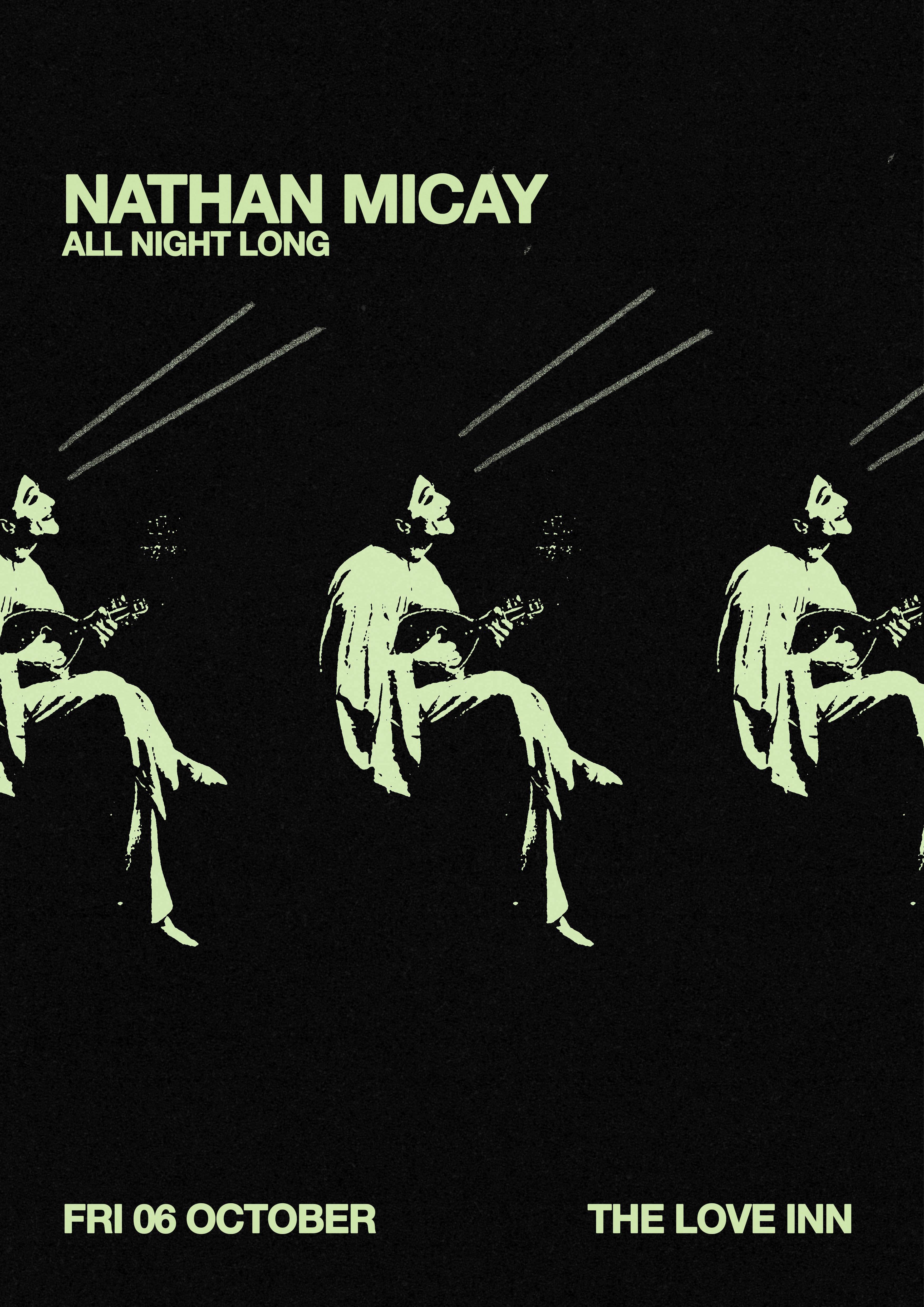 Nathan Micay [All Night Long] - フライヤー表