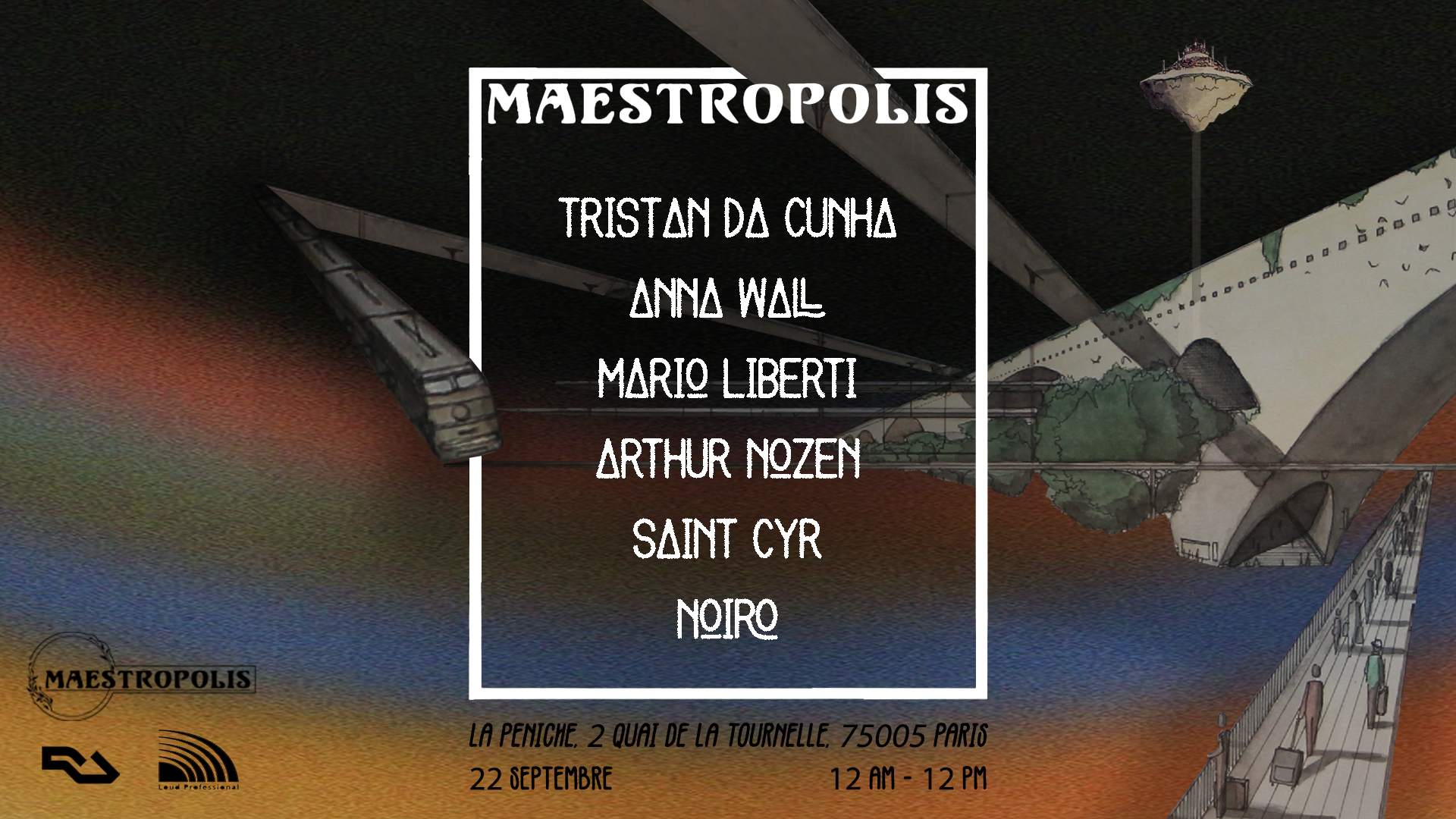 Maestropolis Records Party: Tristan da Cunha, Anna Wall, Noiro, Mario Liberti, Nozen, Saint Cyr - フライヤー表